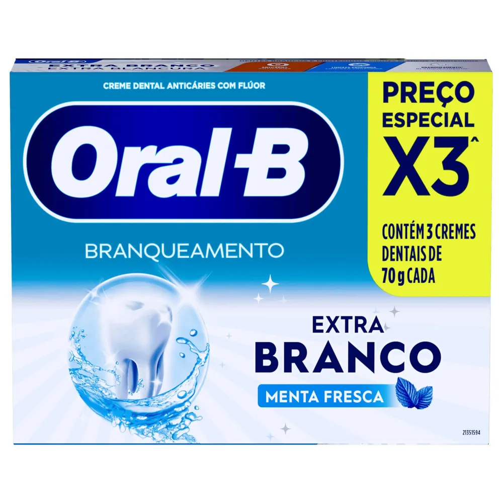 Creme Dental Oral-B Extra Branco Com Flúor 3 Unidades 70g Cada Preço Especial